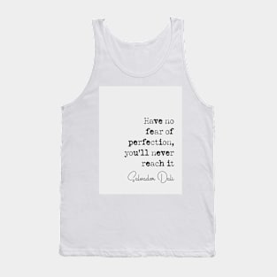 Salvador Dali Quote Tank Top